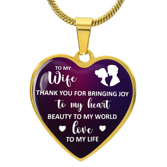 To My Wife Thank You For Bringing Joy | Heart Necklace