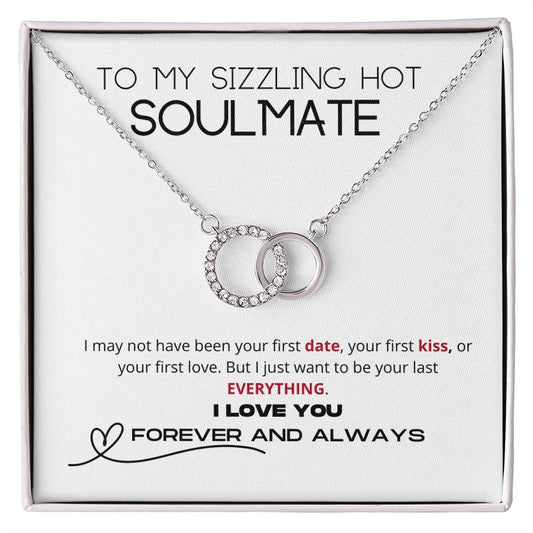 To My Sizzling Hot Soulmate | Perfect Pair Necklace