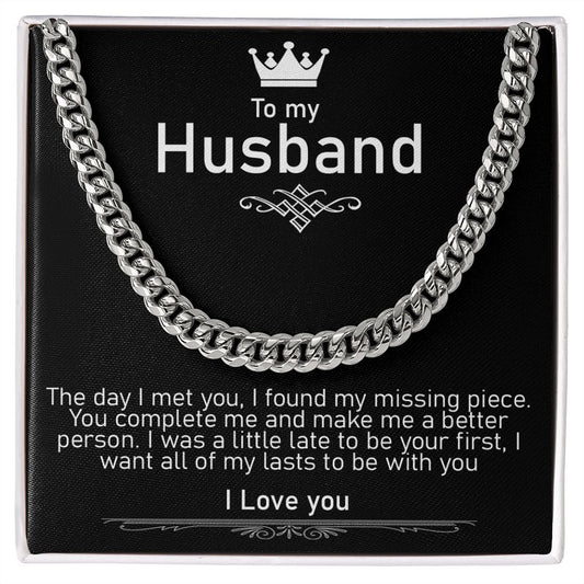To my Husband | The Day I Met You | I love you | Cuban Chain
