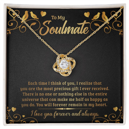 To My Soulmate | Each Time I Think Of You | Love Knot Necklace