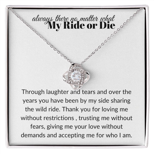 Always There No Matter What My Ride or Die | Love Knot Necklace