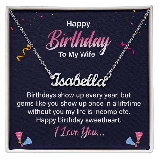 Happy Birthday To My Wife | Personalized Name Necklace