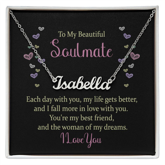 To My Beautiful Soulmate | Personalized Name Necklace