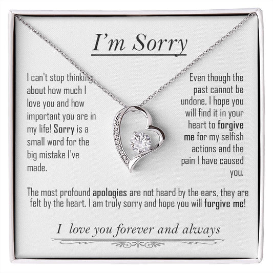 I'm Sorry| I Can't Stop Thinking | Forever Love Necklace
